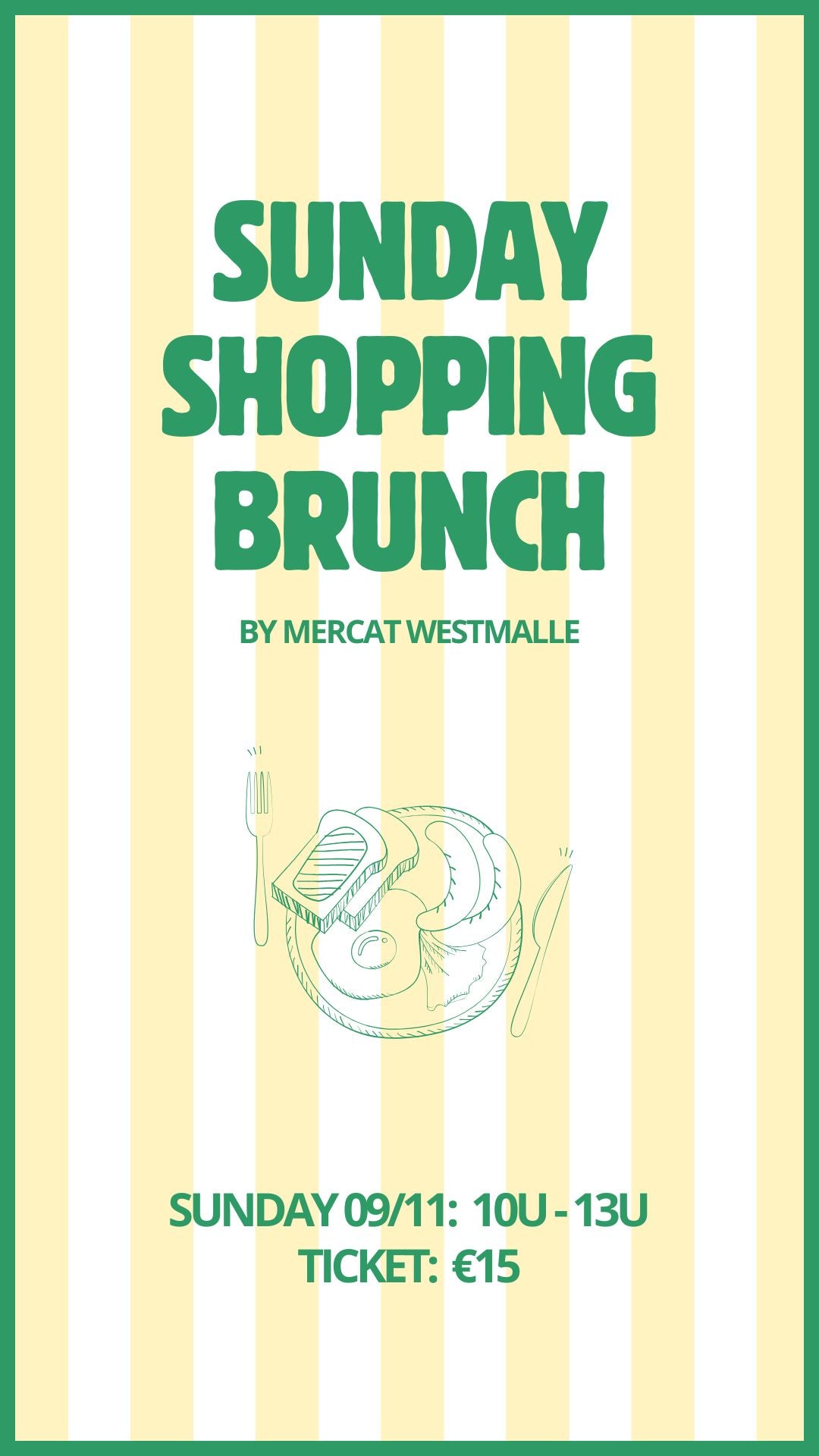 SUNDAY BRUNCH SHOPPING